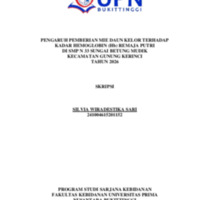 <a href="/items/browse?advanced%5B0%5D%5Belement_id%5D=50&advanced%5B0%5D%5Btype%5D=is+exactly&advanced%5B0%5D%5Bterms%5D=PENGARUH+PEMBERIAN+MIE+DAUN+KELOR+TERHADAP+KADAR+HEMOGLOBIN+%28Hb%29+REMAJA+PUTRI+DI+SMP+N+33+SUNGAI+BETUNG+MUDIK+KECAMATAN+GUNUNG+KERINCI+TAHUN+2026%0D%0A">PENGARUH PEMBERIAN MIE DAUN KELOR TERHADAP KADAR HEMOGLOBIN (Hb) REMAJA PUTRI DI SMP N 33 SUNGAI BETUNG MUDIK KECAMATAN GUNUNG KERINCI TAHUN 2026<br /><br />
</a>